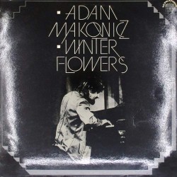 Пластинка Adam Makowicz Winter Flowers