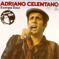 Пластинка Adriano Celentano Europa Tour