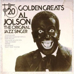 Пластинка Al Jolson Golden Greats/ The original jazz singer