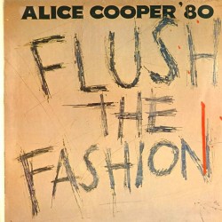 Пластинка Alice Cooper Flush the Fashion