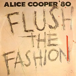 Пластинка Alice Cooper Flush the Fashion