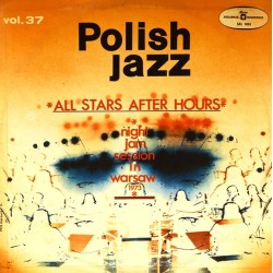 Пластинка All Stars After Hours Polish Jazz 37