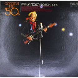 Пластинка Arthur Fiedler / The Boston Pops Orchestra Greatest Hits Of The '50s