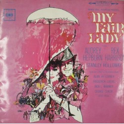 Пластинка Audrey Hepburn, Rex Harrison My Fair Lady Soundtrack