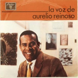 Пластинка Aurelio Reinoso La voz de Aurelio Reinoso