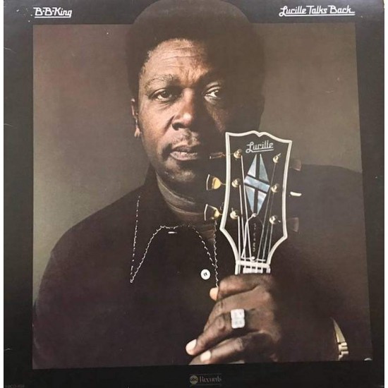 Пластинка B.B. King Lucille Talks Back