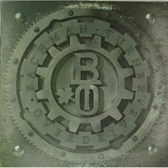 Пластинка Bachman-Turner Overdrive Bachman-Turner Overdrive