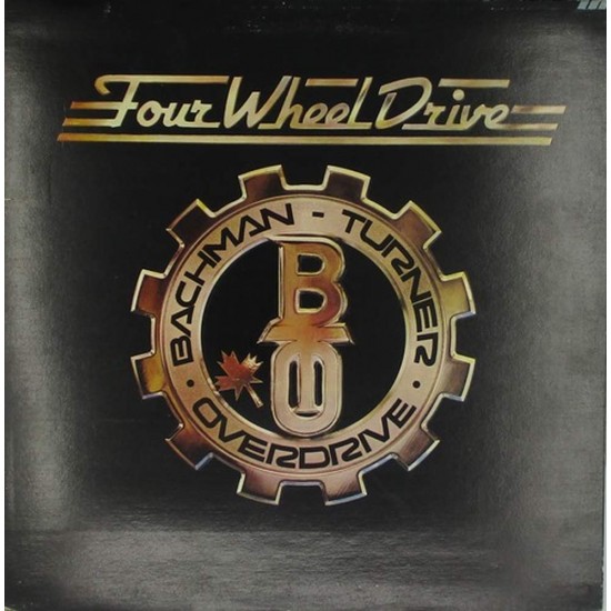 Пластинка Bachman-Turner Overdrive Four Wheel Drive