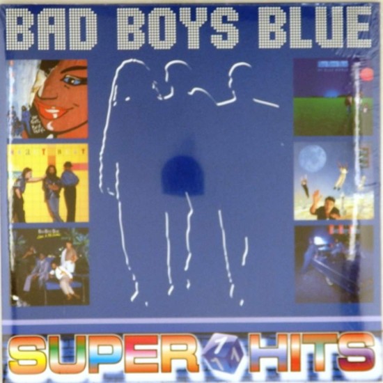 Пластинка Bad Boys Blue Super Hits 1