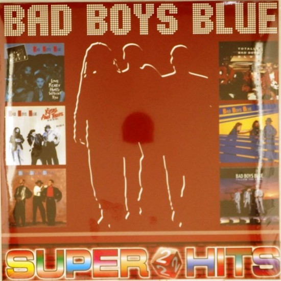 Пластинка Bad Boys Blue Super Hits 2