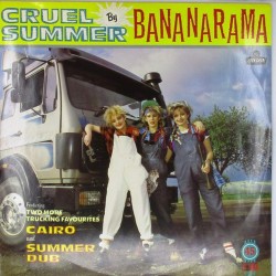 Пластинка Bananarama Cruel Summer (45 RPM)