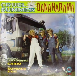 Пластинка Bananarama Cruel Summer (45 RPM)