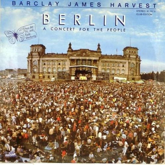 Пластинка Barclay James Harvest Berlin. A concert for the people