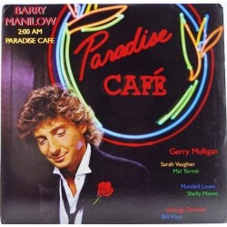 Пластинка Barry Manilow Paradise cafe