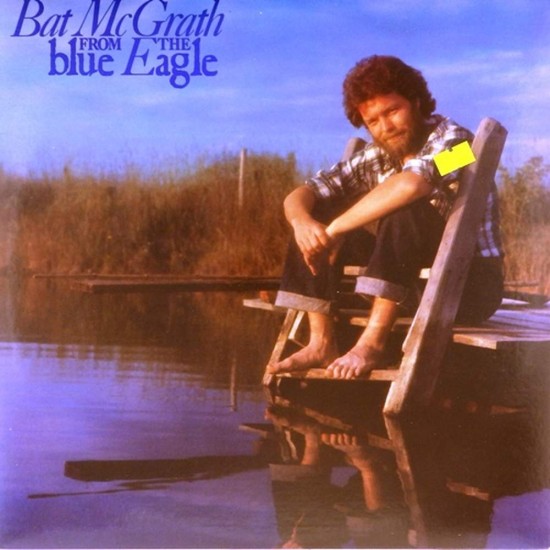 Пластинка Bat McGrath From The Blue Eagle