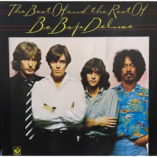 Пластинка Be Bop Deluxe The Best Of And The Rest Of Be Bop Deluxe