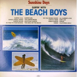 Пластинка Beach Boys Sunshine Days: Surfin' With The Beach Boys (Blue Vinil)