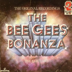 Пластинка Bee Gees The Bee Gees Bonanza - The Early Days (1 LP) Пластинка вторая