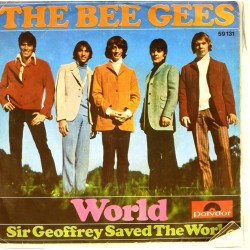 Пластинка Bee Gees World / Sir Geoffrey. Saved the world (45rpm)