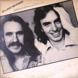 Пластинка Bellamy Brothers ‎ Bellamy Brothers Featuring "Let Your Love Flow" (And Others)