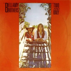 Пластинка Bellamy Brothers Two and Only