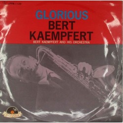 Пластинка Bert Kaempfert And His Orchestra Glorious Bert Kaempfert