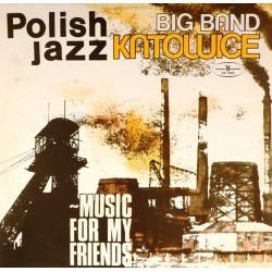 Пластинка Big Band Katowice Music for my friends