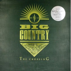 Пластинка Big Country ‎ The Crossing