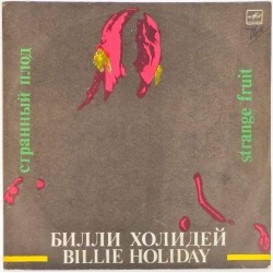 Пластинка Billie Holiday Strange Fruit