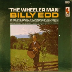 Пластинка Billy Edd The Wheeler Man