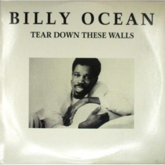 Пластинка Billy Ocean Tear Down These Walls