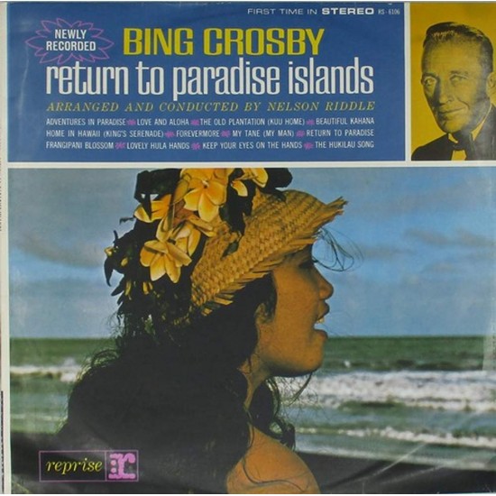 Пластинка Bing Crosby Return To Paradise Islands
