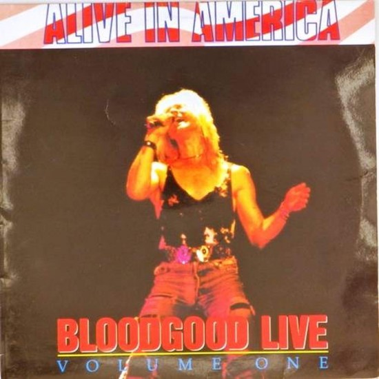 Пластинка Bloodgood Alive in America (vol.1)