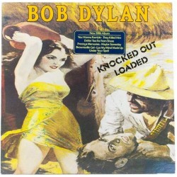 Пластинка Bob Dylan Knocked Out Loaded