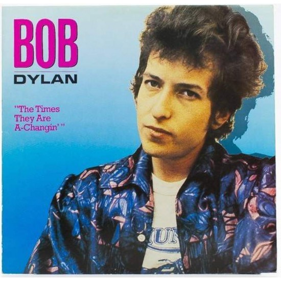 Пластинка Bob Dylan The time they are A-hangin