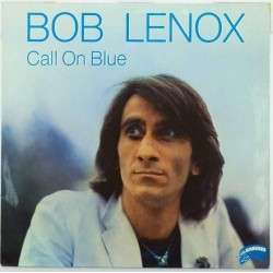 Пластинка Bob Lenox Call on blue