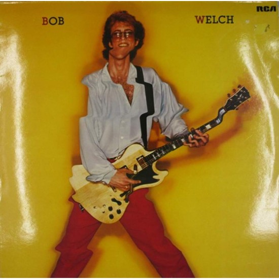 Пластинка Bob Welch Bob Welch