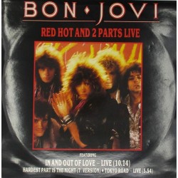 Пластинка Bon Jovi Red Hot And 2 Parts Live (45 RPM)