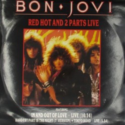 Пластинка Bon Jovi Red Hot And 2 Parts Live (45 RPM)