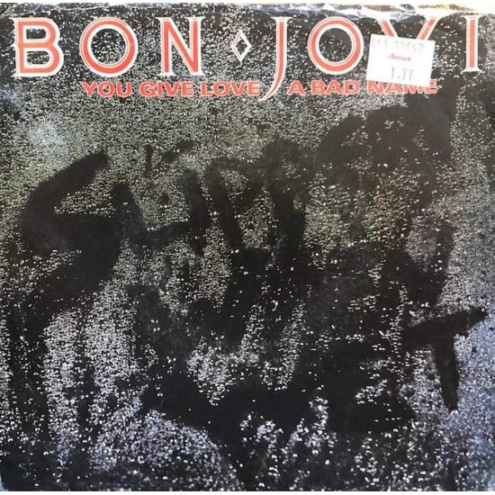 Пластинка Bon Jovi You give love a bad name