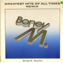 Пластинка Boney M Reunion. Greatest Hits Of All Times. Remix