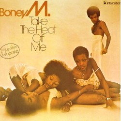 Пластинка Boney M Take the Heat Off Me