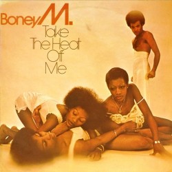 Пластинка Boney M Take the Heat Off Me