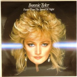 Пластинка Bonnie Tyler Faster Than The Speed Of Night