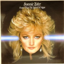 Пластинка Bonnie Tyler Faster Than The Speed Of Night