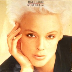 Пластинка Brigitte Nielsen Every Body Tells Story