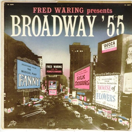 Пластинка Broadway' 55 Fred Waring presents Broadway' 55