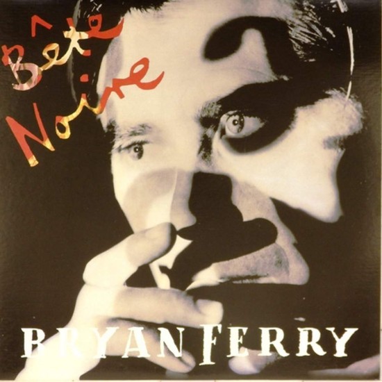 Пластинка Bryan Ferry Bête Noire