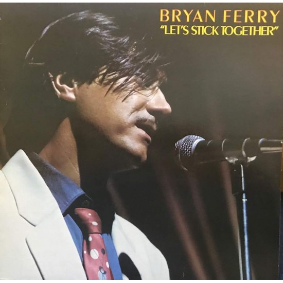 Пластинка Bryan Ferry Let's Stick Together