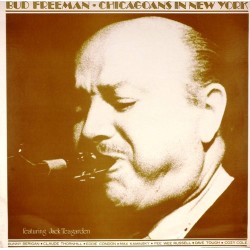 Пластинка Bud Freeman Chicagoans in New York